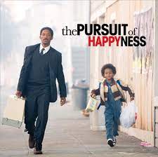 Pursuing Happiness is a Choice; From the movie Pursuit of Happiness | by  Kam Kelson | Medium