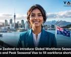 New Zealand set to launch two new Seasonal visas to overcome ...