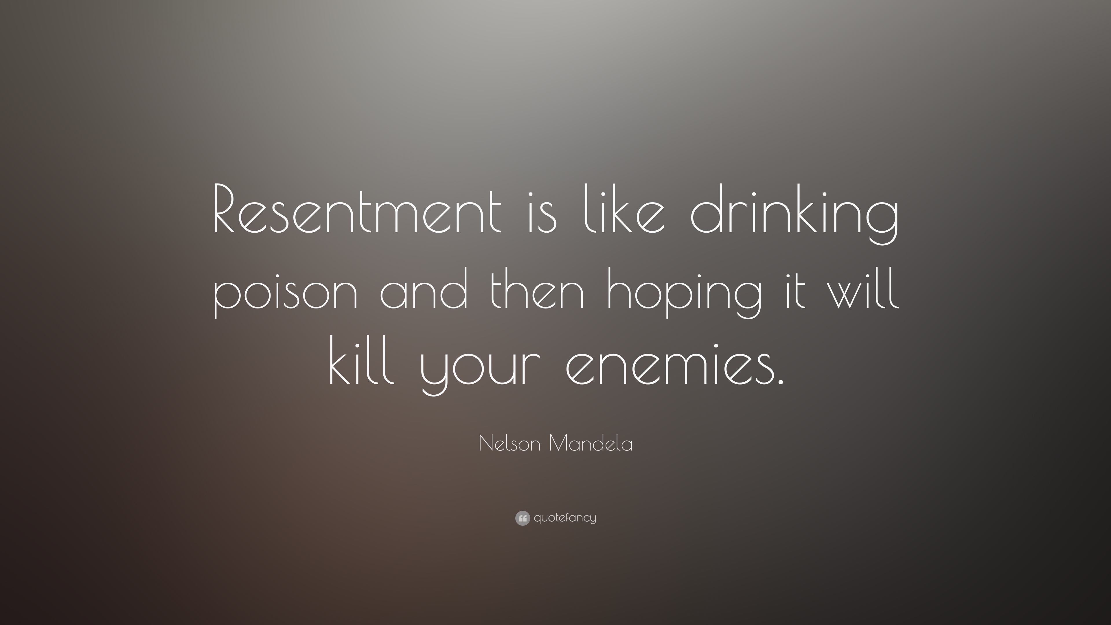950-Nelson-Mandela-Quote-Resentment-is-like-drinking-poison-and-then.jpg