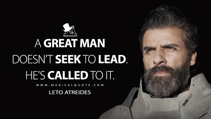 A-great-man-doesnt-seek-to-lead.-Hes-called-to-it.jpg