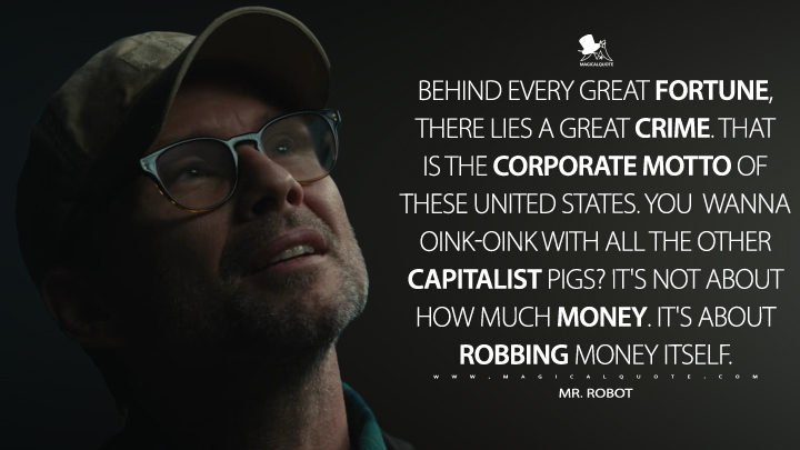 Behind-every-great-fortune-there-lies-a-great-crime.-That-is-the-corporate-motto-of-these-Unit...jpg