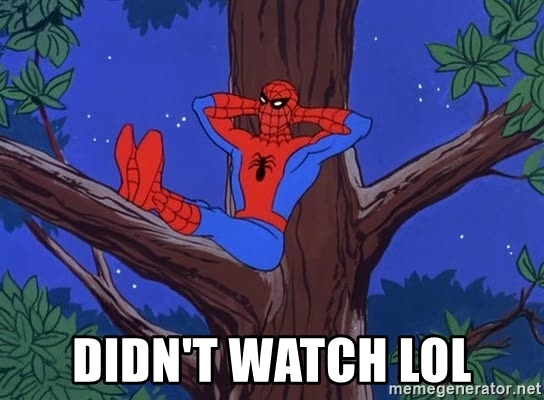 didnt-watch-lol.jpg