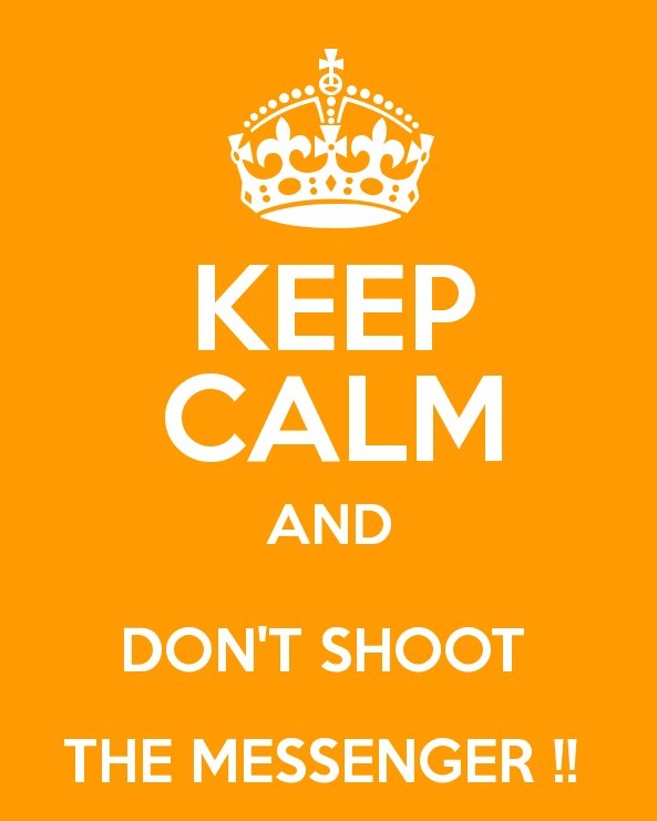 Dont shoot messenger.jpeg