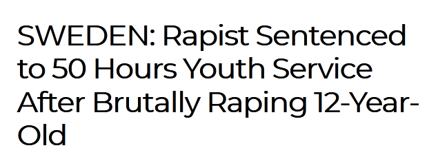 FireShot Capture 395 - SWEDEN_ Rapist Sentenced to 50 Hours Youth Service After Brutally Rap_ ...png