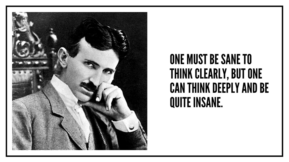 one-must-be-sane-to-think-clearly-but-one-can-think-deeply-and-be-quite-insane.jpg