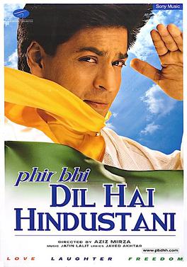 Phir_Bhi_Dil_Hai_Hindustani_.jpg