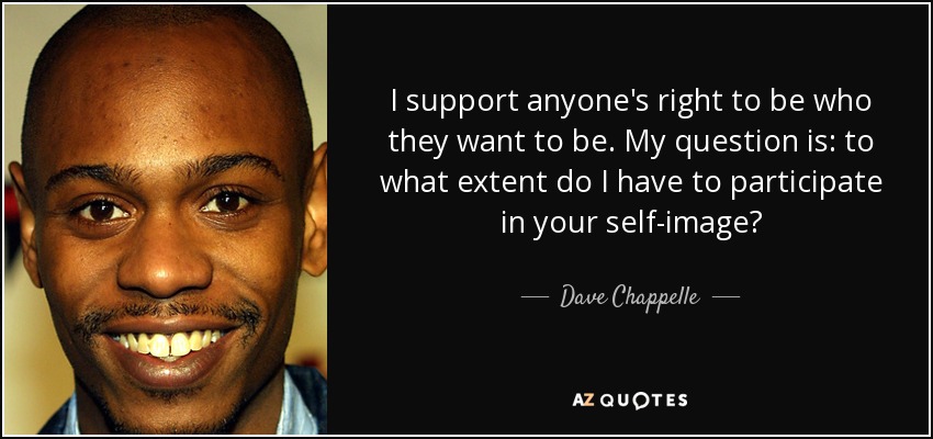 quote-i-support-anyone-s-right-to-be-who-they-want-to-be-my-question-is-to-what-extent-do-dave...jpg
