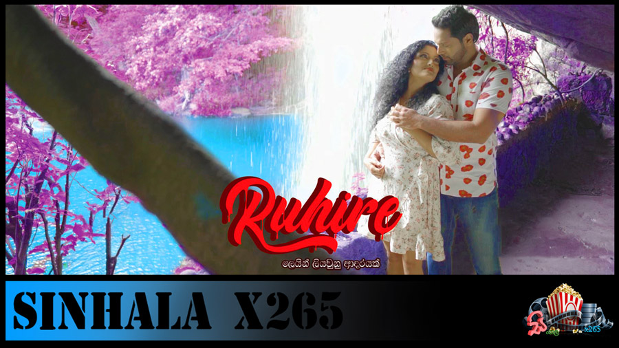 ruhire full movie download free sinhala 720p hevc x265 2022.jpg