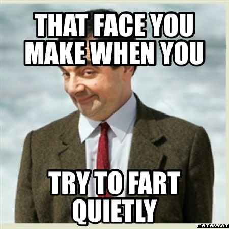 That-Face-You-Make-When-You-Try-To-Fart-Quietly-Funny-Fart-Meme-Image.jpg