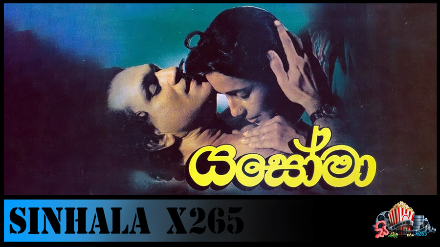 yasoma sinhala full movie download 720p 10bit hevc x265.jpg