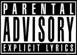 Parental-Advisory-Explicit-Lyrics-Posters.jpg