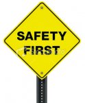 ist2_13002236-safety-first-sign.jpg