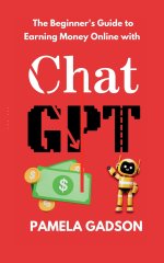 PDF-EPUB-The-Beginners-Guide-to-Earning-Money-Online-with-ChatGPT-by-Pamela-Gadson-Download.jpg