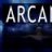~Arcane~