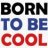 Be cooL BaBY