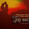 Wedding photo editing and Album Designing Top secret.