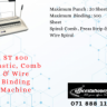 ST 800 Plastic, Comb & Wire Binding Machine
