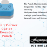 3 in 1 Corner Cutter Rounder Punch